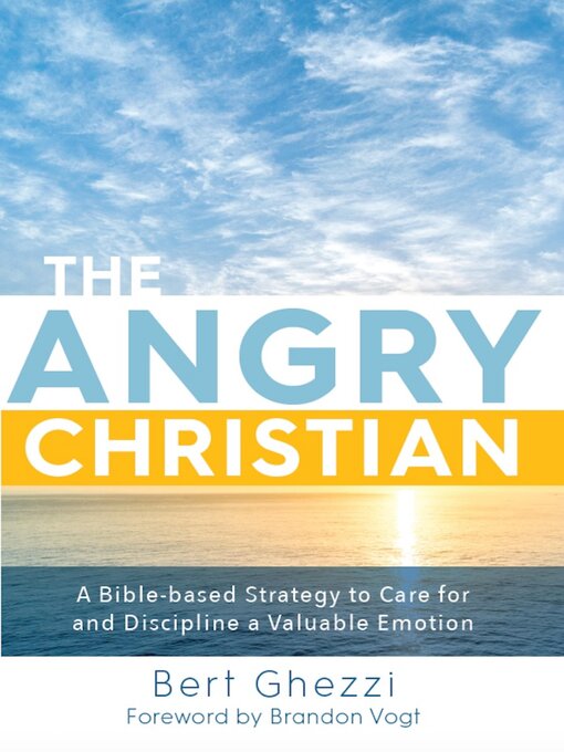 Title details for The Angry Christian by Bert Ghezzi - Wait list